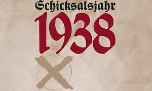 Schicksalsjahr 1938 NS-Herrschaft im Burgenland