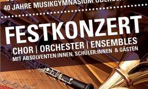 40 Jahre Musikgymnasium Oberschützen - Festkonzert